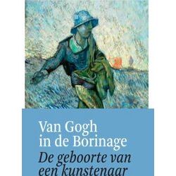 Van Gogh In De Borinage