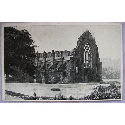 vintage postcard Holyrood Abbey, Edinburgh
