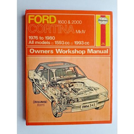 Haynes Owners Workshop Manual for Ford Cortina Mk IV 1600 & 2000 1976 to 1980