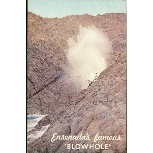 USA Postcard - Ensenada's Famous "Blowhole", California FR-57