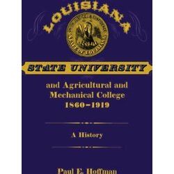 Louisiana State University and Agricultural and Mechanical College, 1860-1919