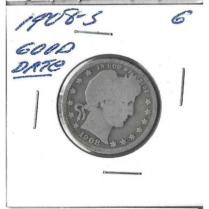 1908-S US Silver Barber Quarter G Better Date! Grey Sheet $38.00
