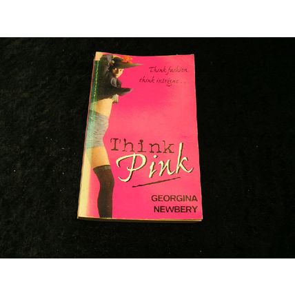 Think Pink by Georgina Newberry