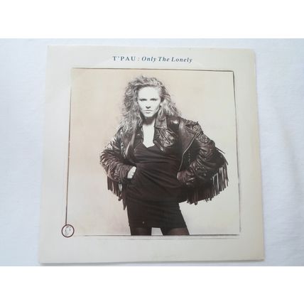 7" 1989 T' PAU . ONLY THE LONELY, SRN 107 SIREN , BETWEEN THE LINES,NEAR MINT