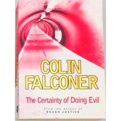 Hodder & Stoughton The Certainty Of Doing Evil boek Engels Paperback 412 pagina'