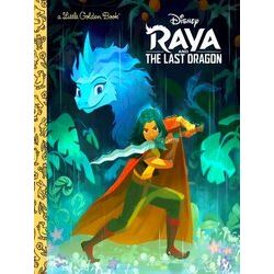 Raya and the Last Dragon Little Golden Book Disney Raya and the Last Dragon