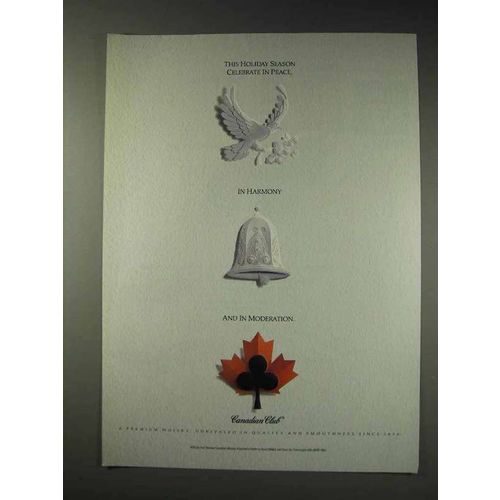1991 Canadian Club Whisky Ad - Celebrate in Peace