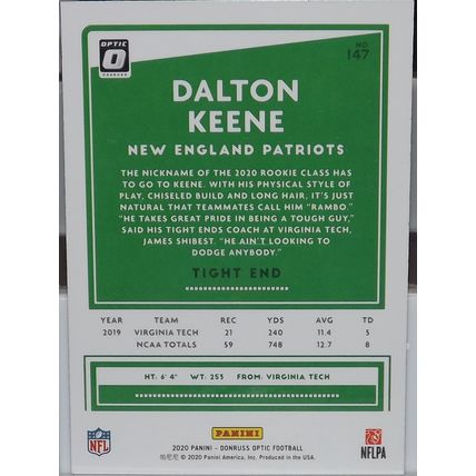 2020 Donruss Optic DALTON KEENE (New England Patriots) Rookie Card #147