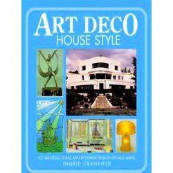 Art Deco House Style