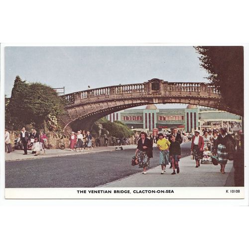 The Venetian Bridge Clacton-on-Sea Essex Postcard 10108