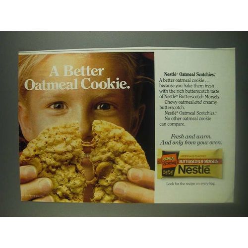 1985 Nestle Butterscotch Morsels Ad - A better Oatmeal Cookie