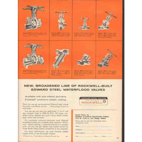 EDWARD VALVES INC 1962 Rockwell-built steel waterflood oil vintage ad