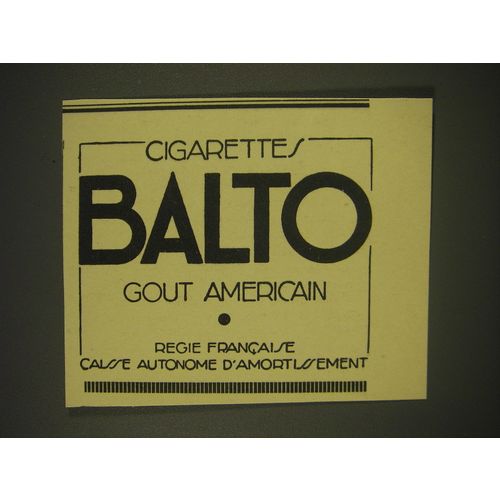 1939 Balto Cigarettes Ad - in French - Cigarettes Balto Gout American