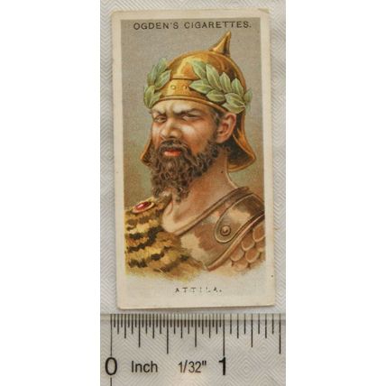 1924 Ogden's card Leaders of Men No. 3 Attila (died 453)