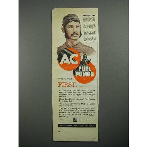 1950 AC Fuel Pumps Ad w/ Walter Camp - Always a First