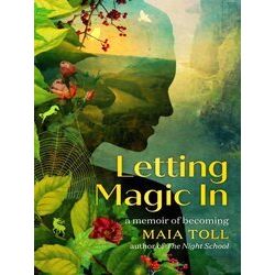 Letting Magic In