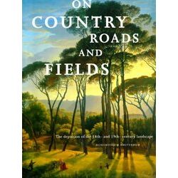 On Country Roads And Fields