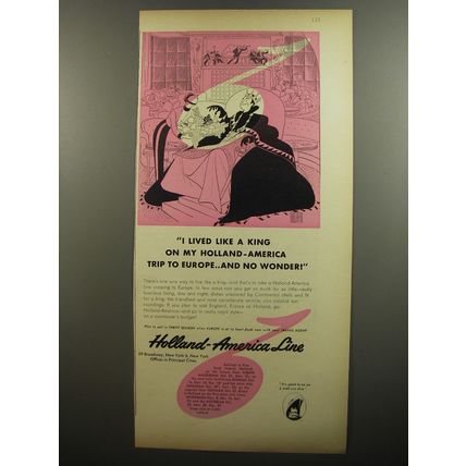 1952 Holland-America Line Cruise Ad - I lived like a King