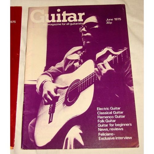 Guitar : The Magazine For All Guitarists June & Aug. 1975 Jose Feliciano UK
