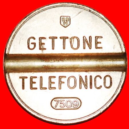 1975: ITALY ★ TELEPHONE TOKEN! LOW START★NO RESERVE!