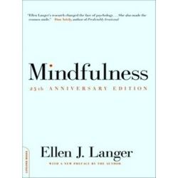 Mindfulness 25th Anniversary Edition