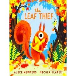 A Squirrel & Bird Book-The Leaf Thief