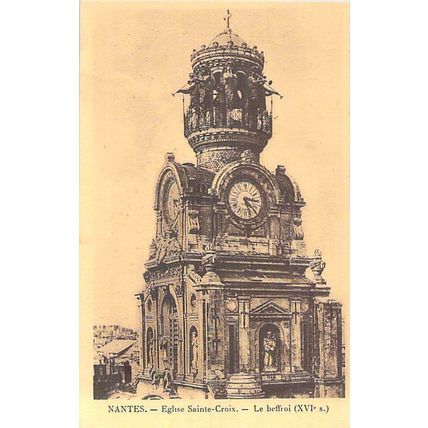 Nantes Eglise Sainte Croix Beffroi France Postcard unused VGC