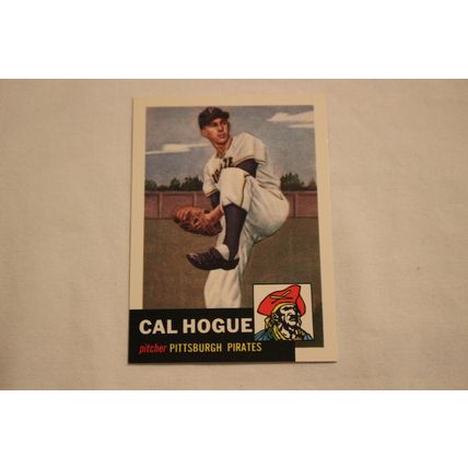 Calvin Cal Hogue 1991 Topps 1953 Archives NO. 238