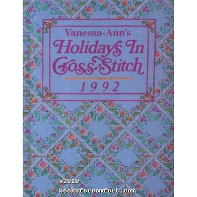 Vanessa-Anns Holidays in Cross-Stitch 1992