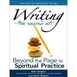 Writing - The Sacred Art