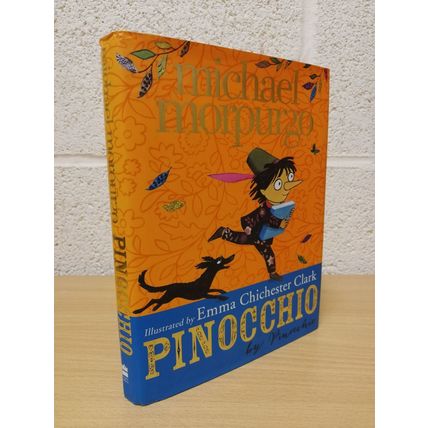 Pinocchio - Michael Morpurgo - Illustrated by Emma Chichester Clark - 1st U.K