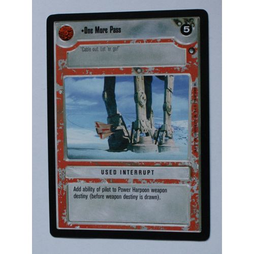 Star Wars CCG: Hoth Limited # One More Pass (A) 1996 light decipher