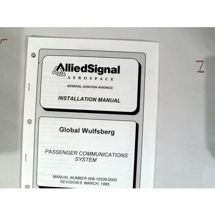 AlliedSignal Global Wulfsberg Passenger Communications System Install manual