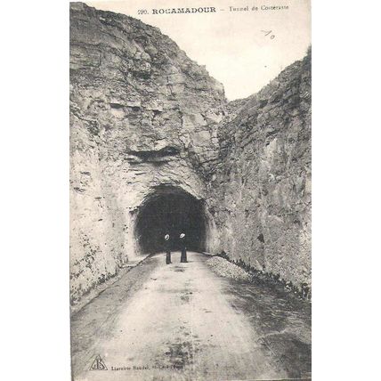 46 - Rocamadour - tunnel de Costèraste