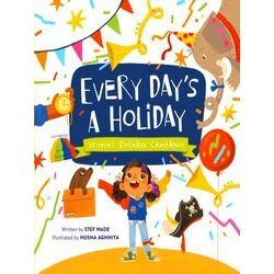 Every Day's A Holiday