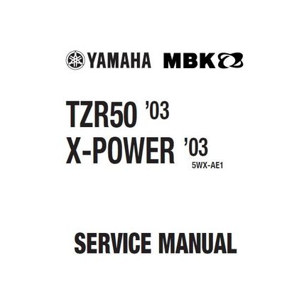 YAMAHA TZR50 X-POWER SERVICE MANUAL 2003 MOTORCYCLE 251 PAGES IN ENGLISH