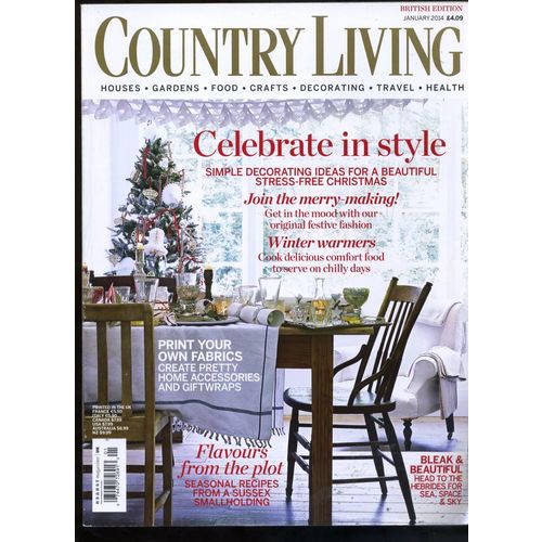 COUNTRY LIVING UK magazine 2014 "Celebrate in Style" Foods,Crafts, Houses UK