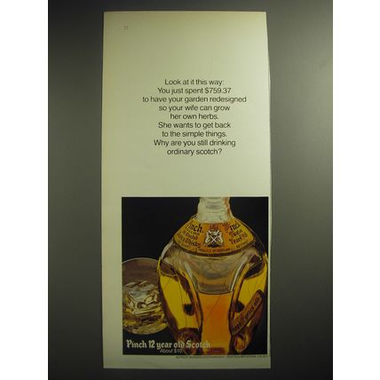 1974 Pinch Scotch Ad - You just spent $759.37 to have garden redesigned