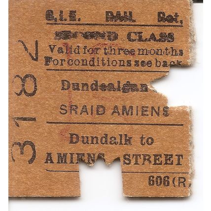 C.I.E. Edmondson Ticket - Dundalk to Dublin Amiens Street