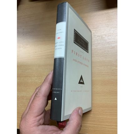1994 IVAN TURGENEV "FIRST LOVE AND OTHER STORIES" EVERYMAN'S LIBRARY BOOK (P3)