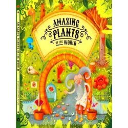 World Of Amazement Amazing Plants Of The World