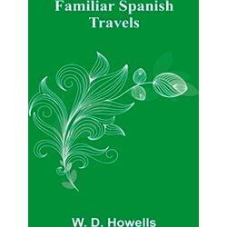 Familiar Spanish Travels