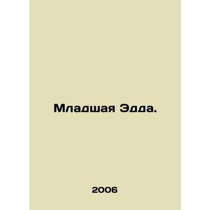 Younger Edda. In Russian /Mladshaya Edda.