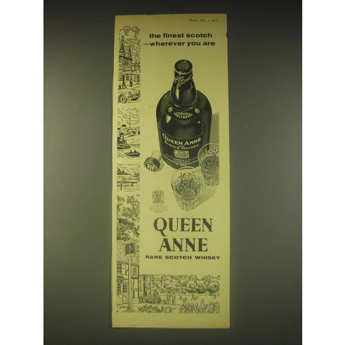 1962 Queen Anne Scotch Ad - The finest scotch - wherever you are