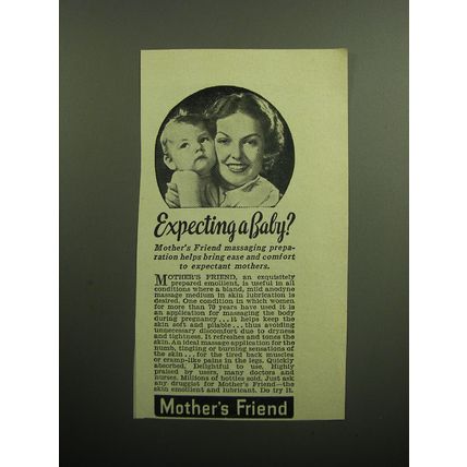 1949 Mother's Friend Emollient Ad - Expecting a baby?