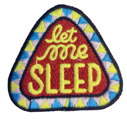 Let Me Sleep Iron on Patch Embroidered Small 5 cm x 4.7 cm Sew Badge Motif P119