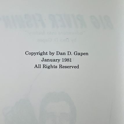 Big River Fishing Adventure Into History Hardcover 1981 by Dan D Gapen