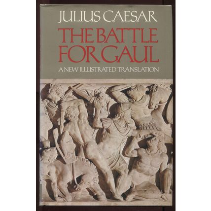 Julius Caesar - The Battle For Gaul by Anne & Peter Wiseman Hardback - NEW