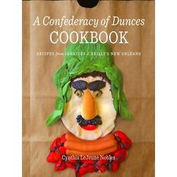 A Confederacy Of Dunces Cookbook
