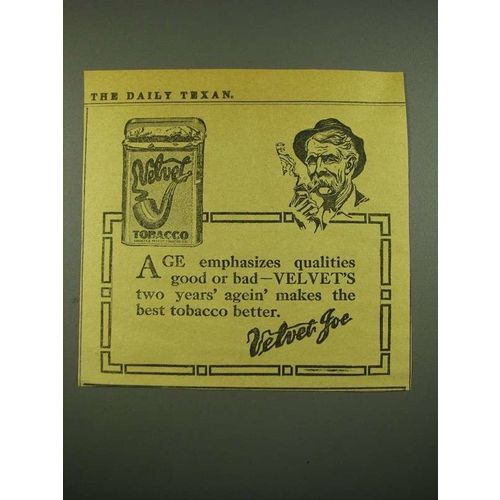 1915 Velvet Tobacco Ad - Age Emphasizes Qualities